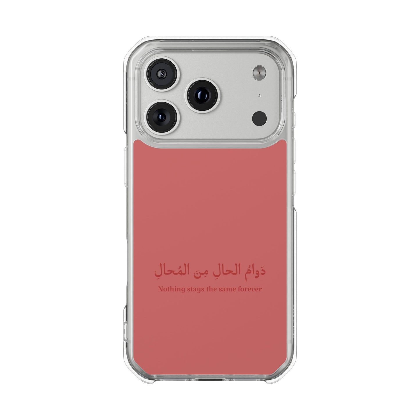 Salmon  Clear Magnetic Impact Case — "Nothing stays the same forever"