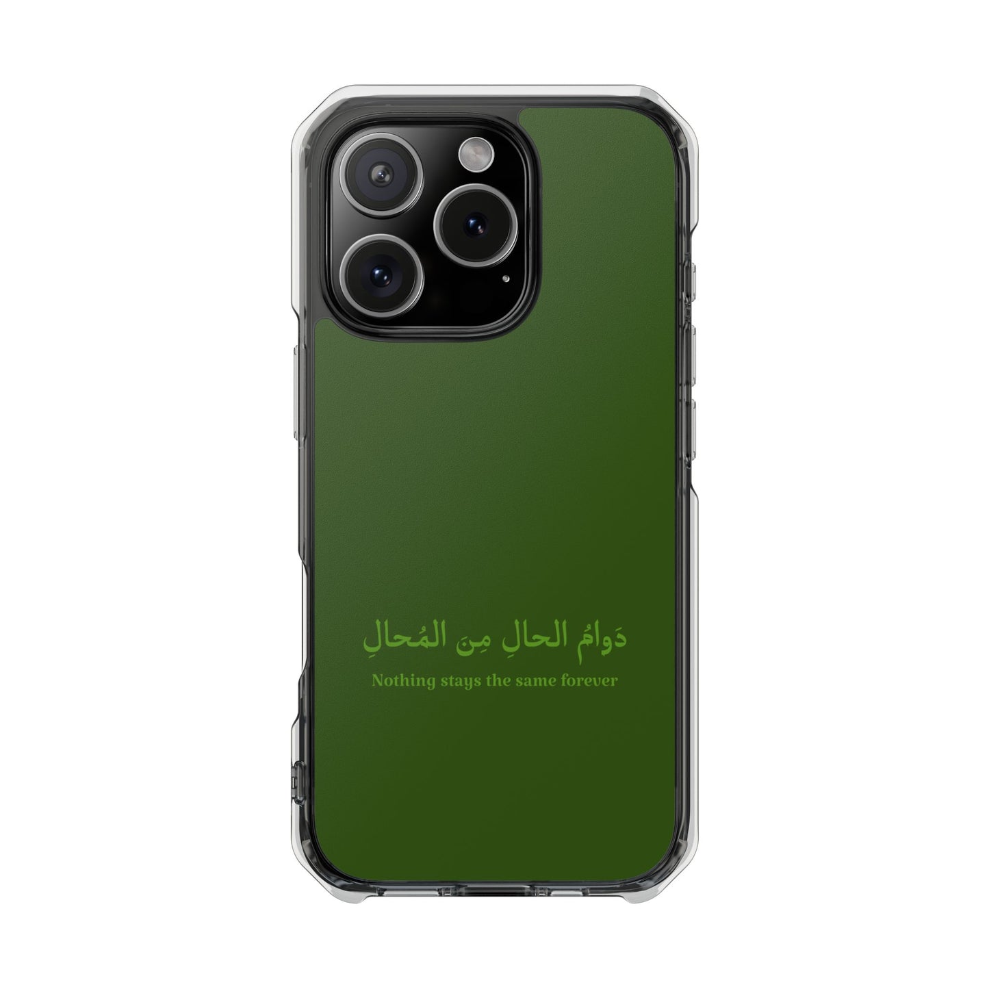 Green  Clear Magnetic Impact Case — "Nothing stays the same forever"