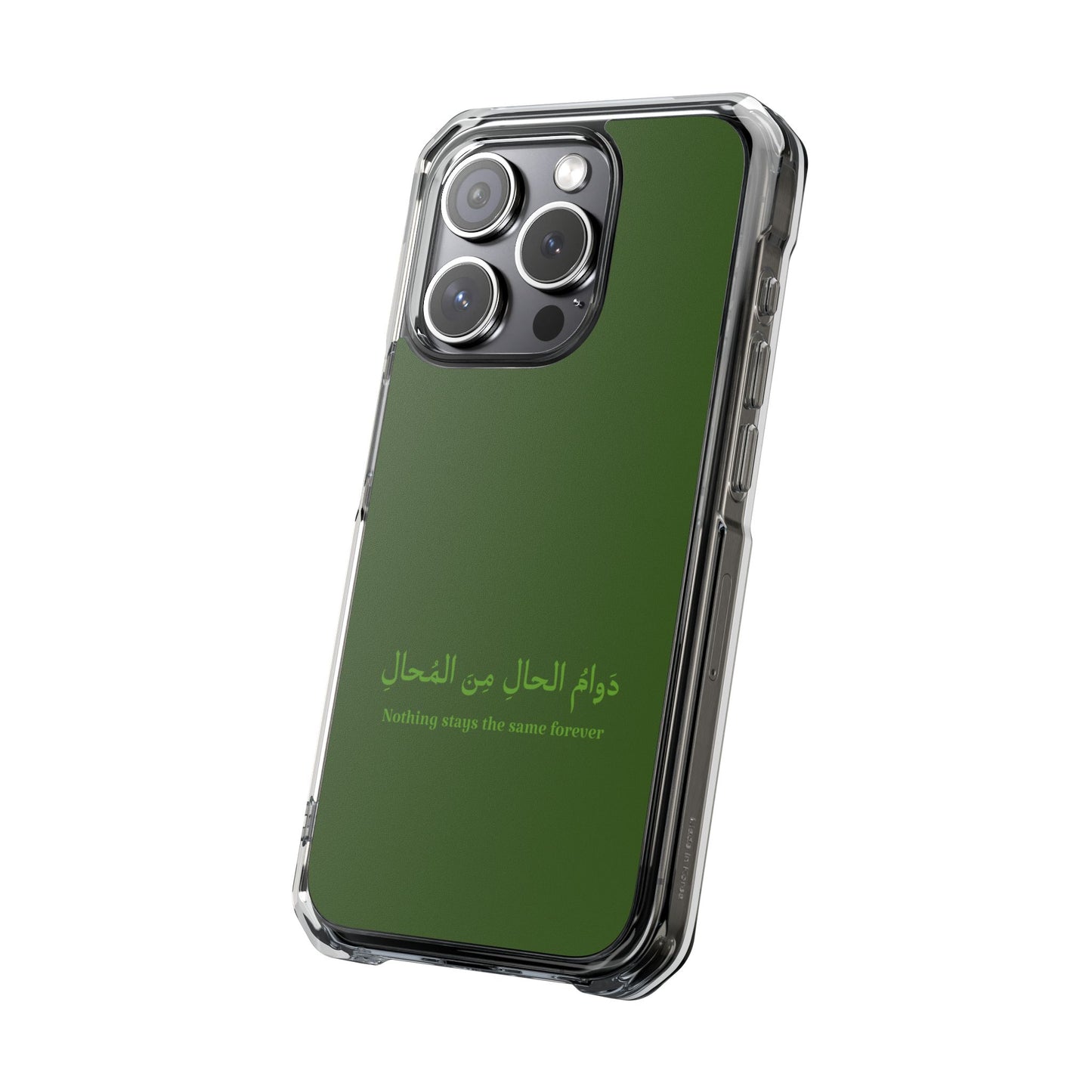 Green  Clear Magnetic Impact Case — "Nothing stays the same forever"