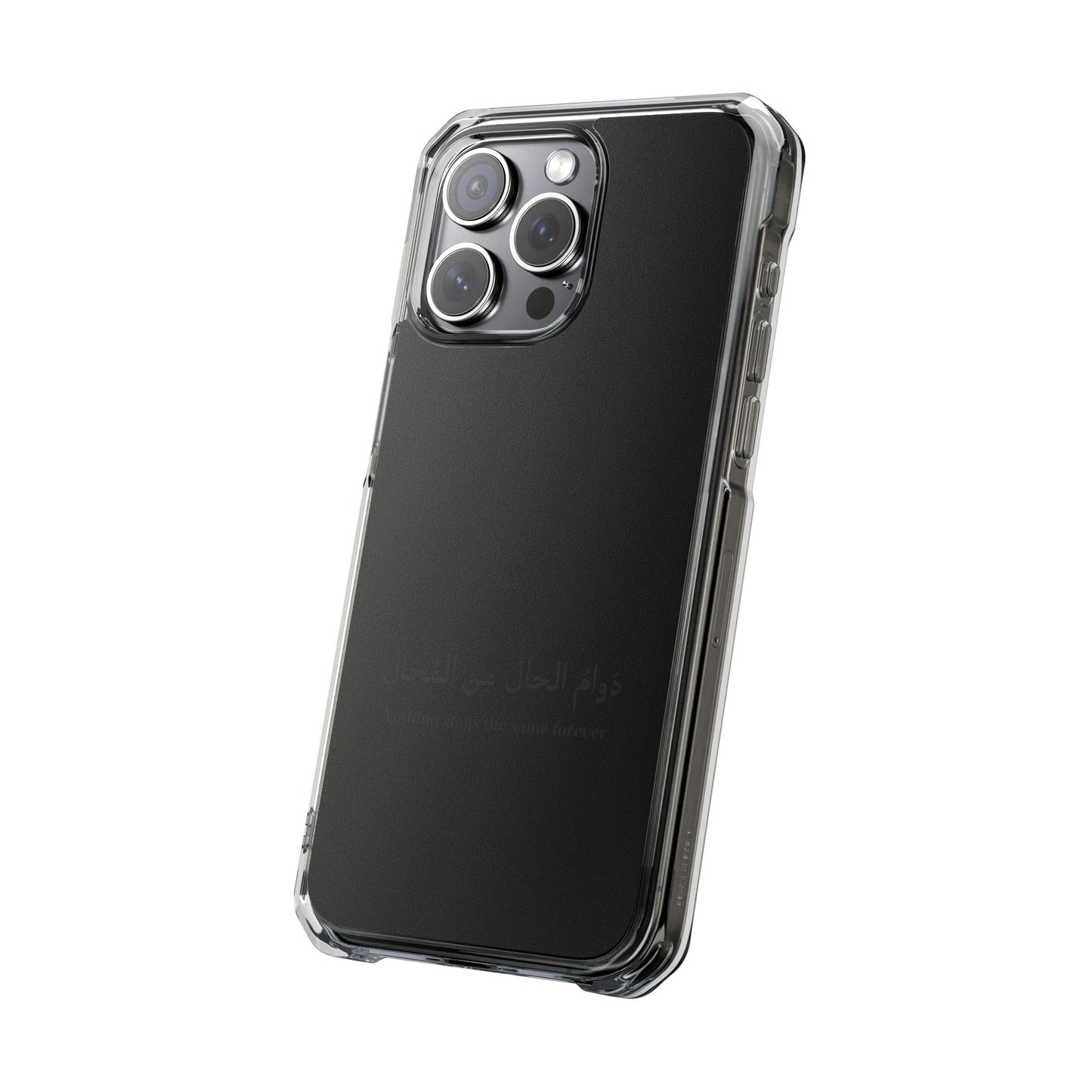 Black Clear Magnetic Impact Case — "Nothing stays the same forever"