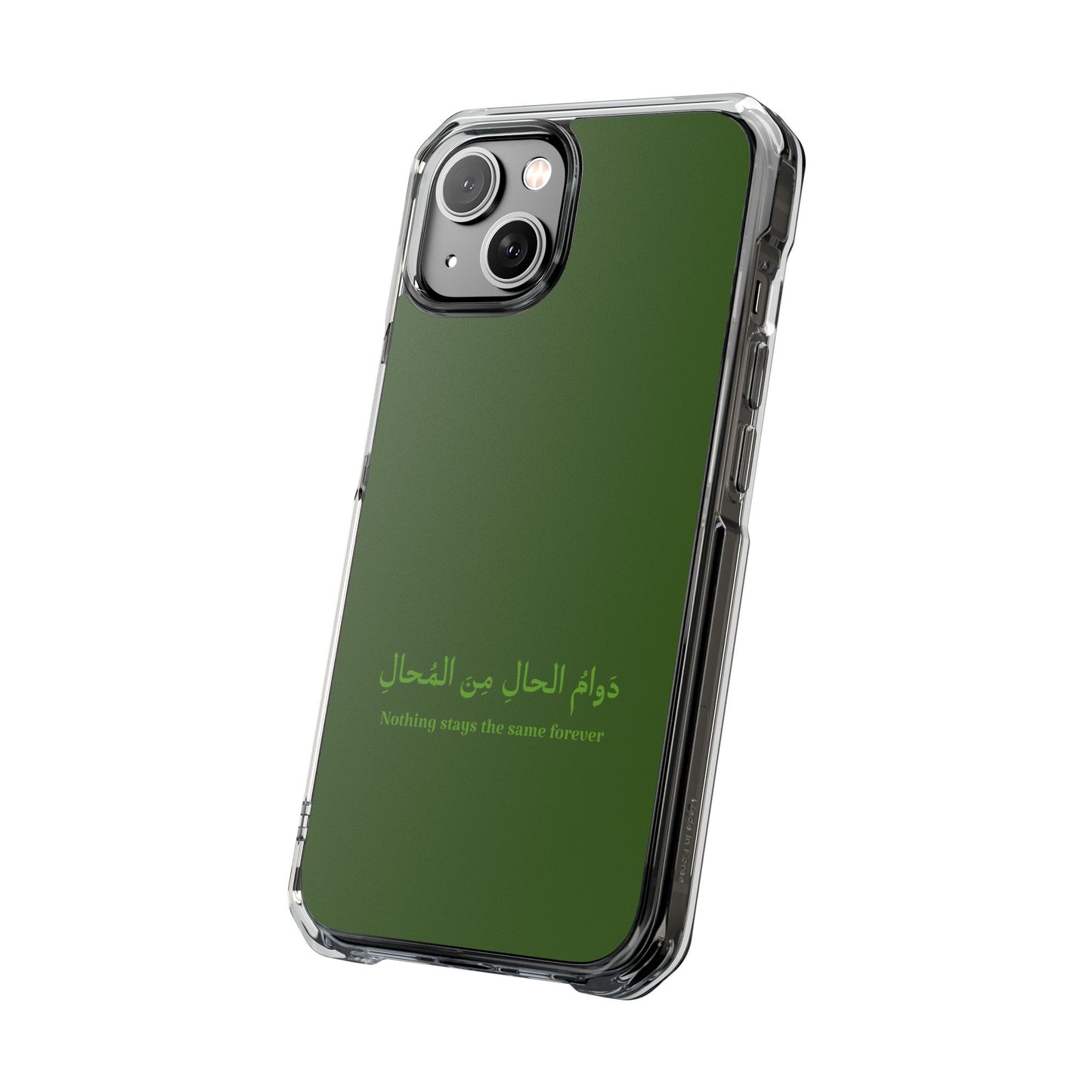 Green  Clear Magnetic Impact Case — "Nothing stays the same forever"