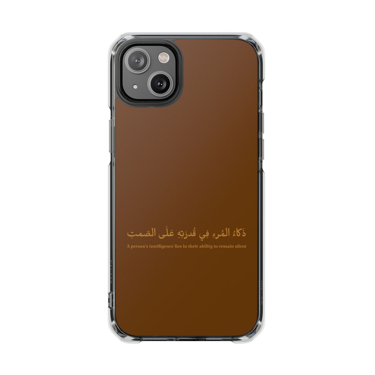Brown Clear Magnetic Impact Case — "A person's intelligence lies in their ability to remain silent"
