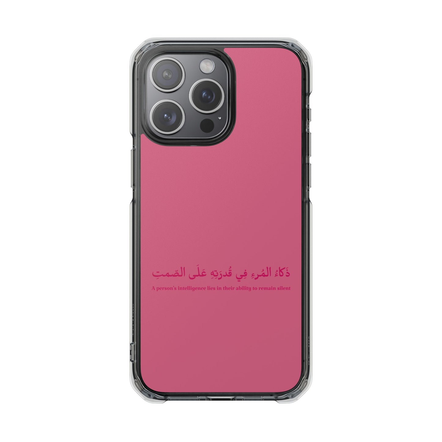Pink Clear Magnetic Impact Case — "A person's intelligence lies in their ability to remain silent"