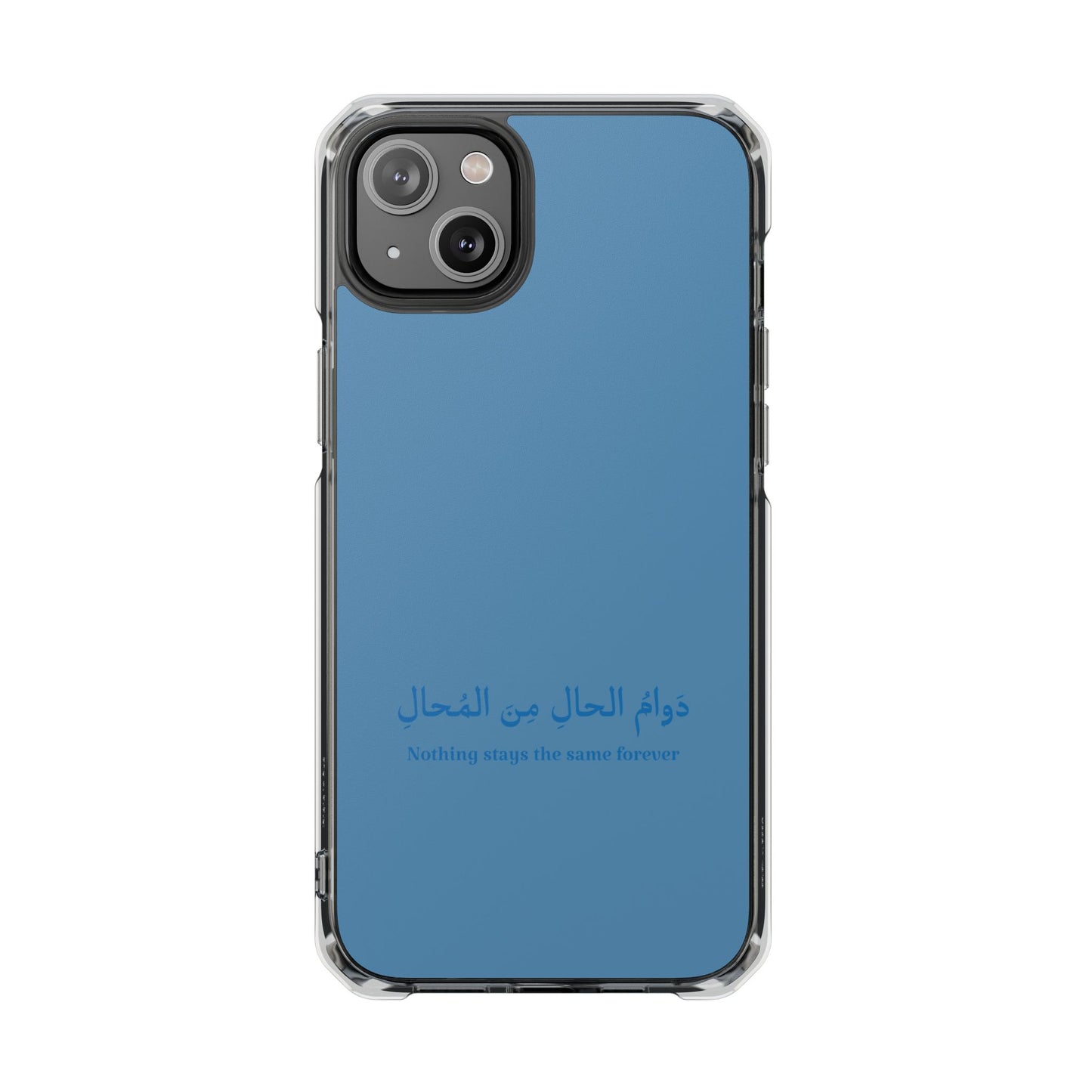Babyblue  Clear Magnetic Impact Case — "Nothing stays the same forever"