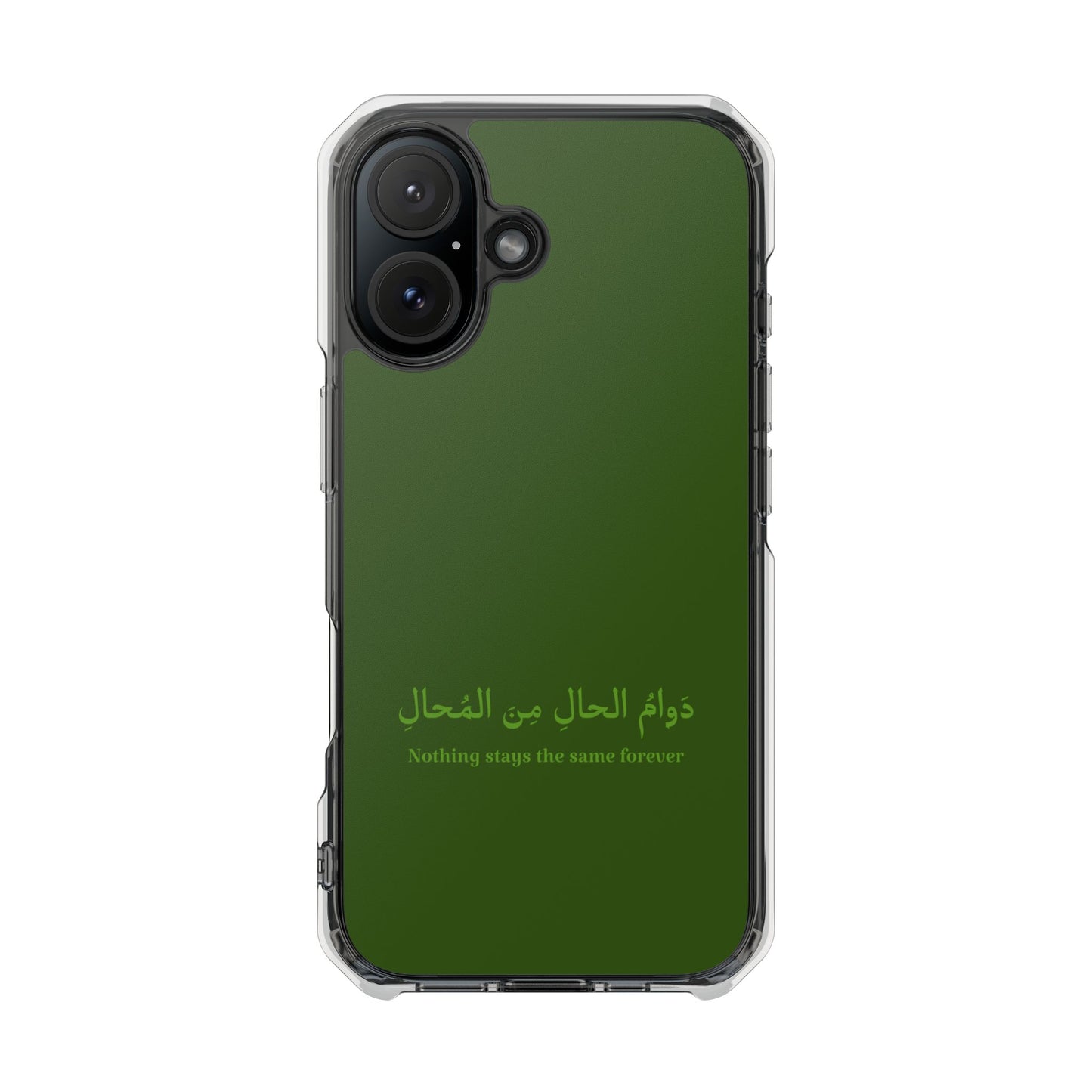 Green  Clear Magnetic Impact Case — "Nothing stays the same forever"