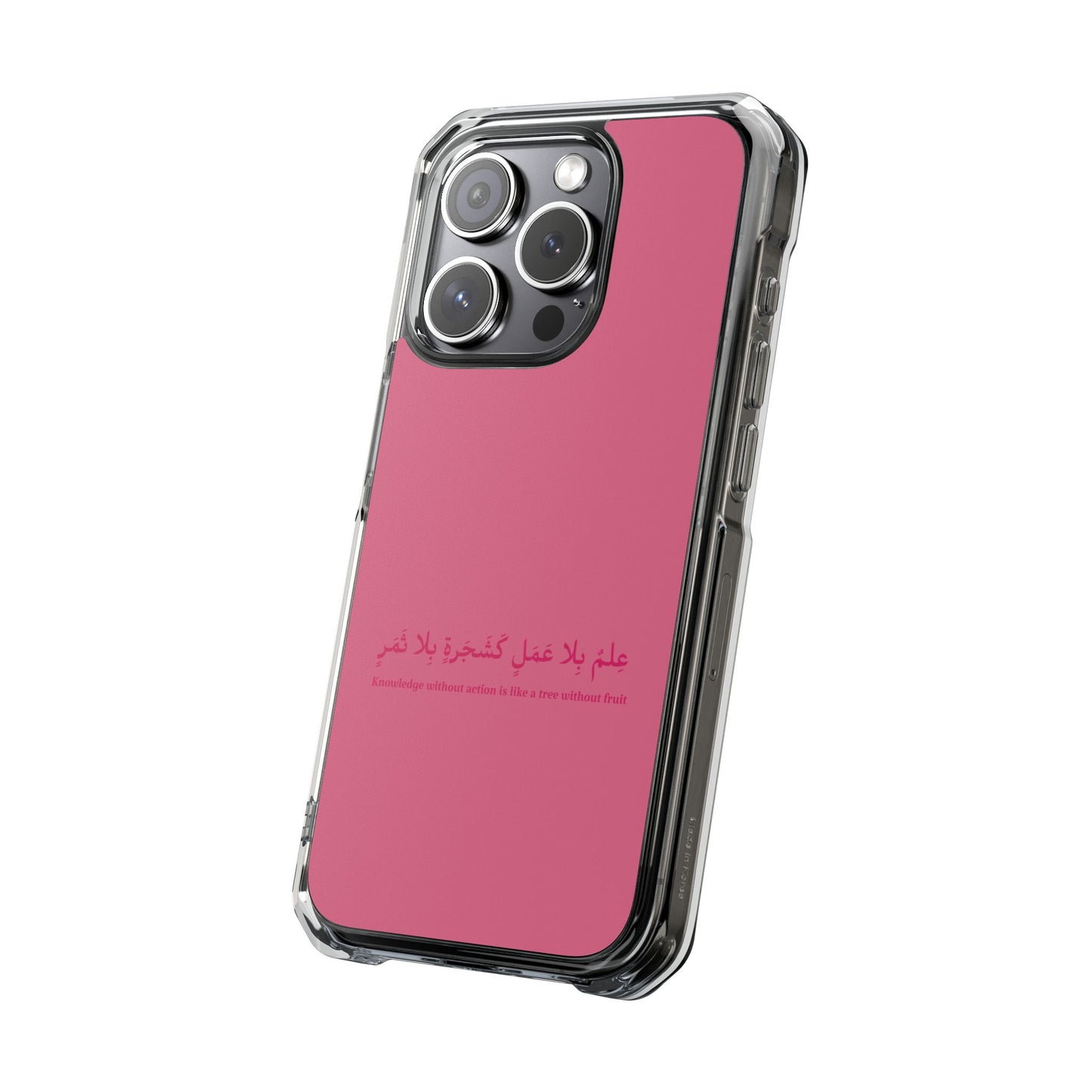 Pink Clear Magnetic Impact Case — "Knowledge without action is like a tree without fruit"