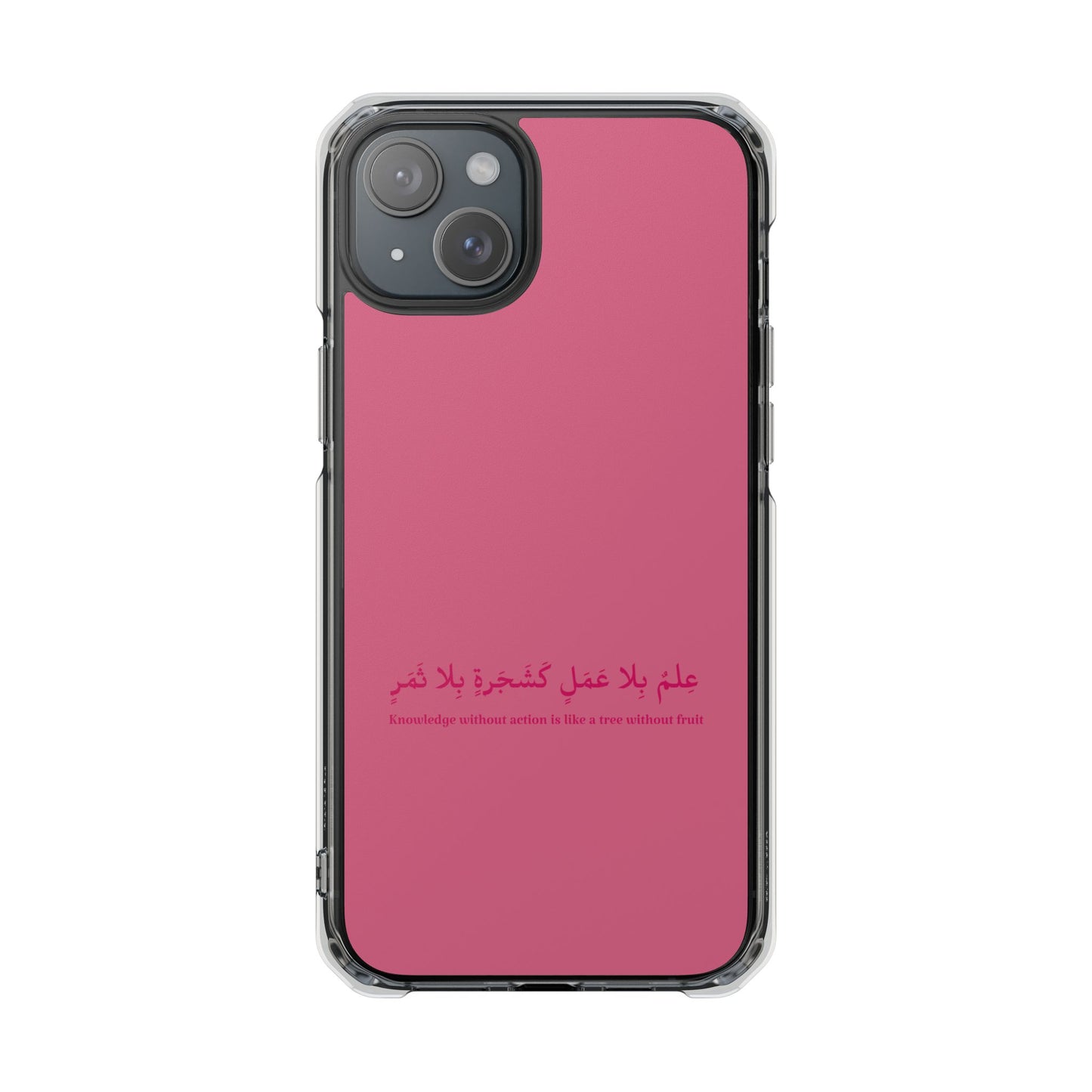 Pink Clear Magnetic Impact Case — "Knowledge without action is like a tree without fruit"