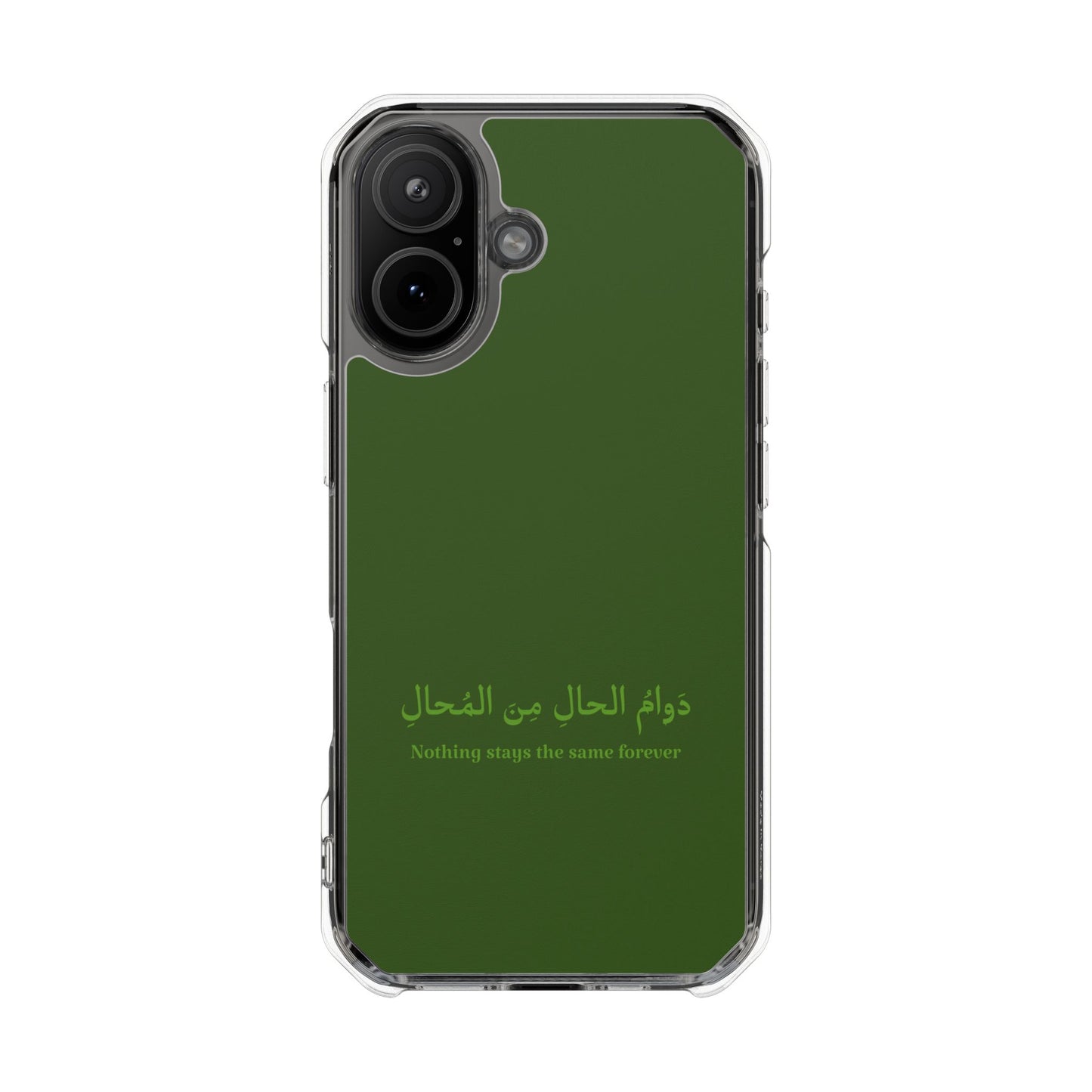 Green  Clear Magnetic Impact Case — "Nothing stays the same forever"