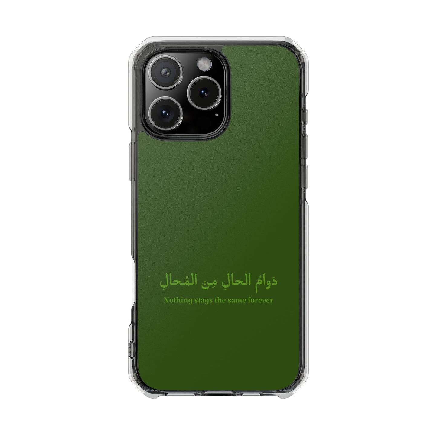 Green  Clear Magnetic Impact Case — "Nothing stays the same forever"