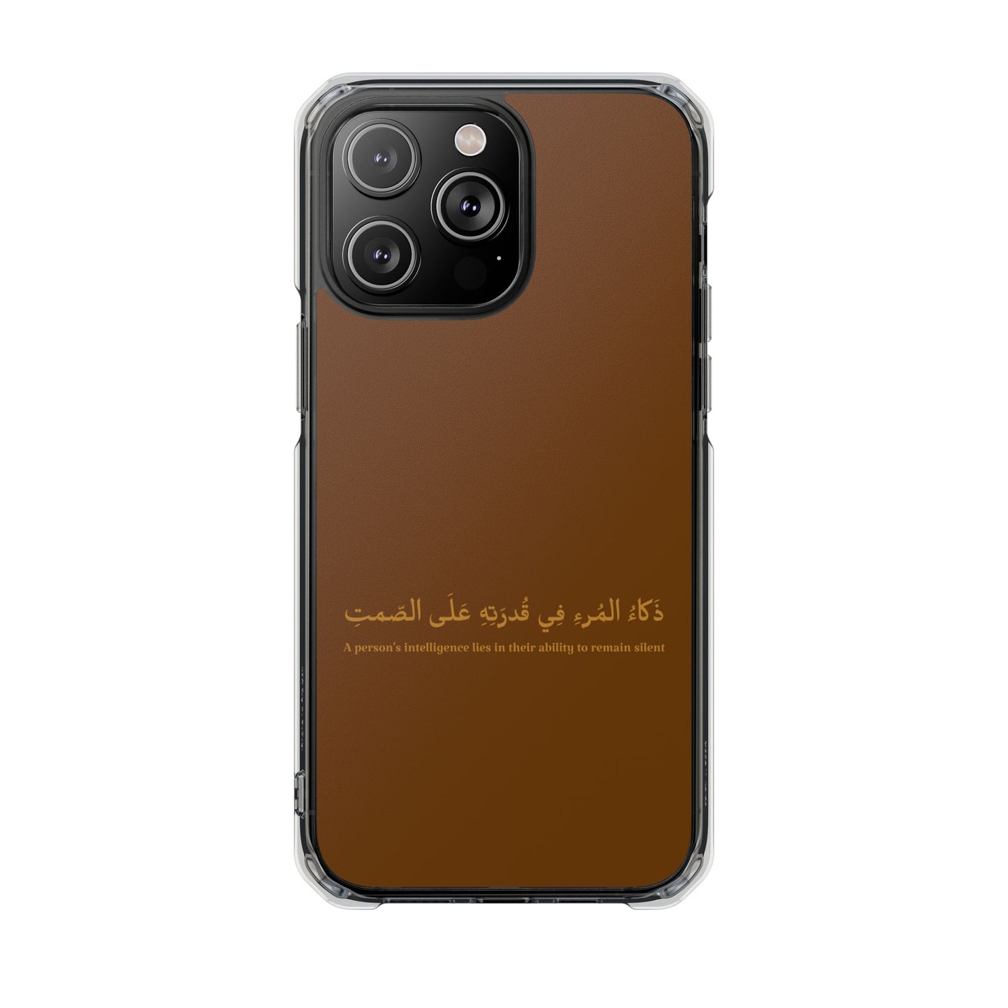 Brown Clear Magnetic Impact Case — "A person's intelligence lies in their ability to remain silent"