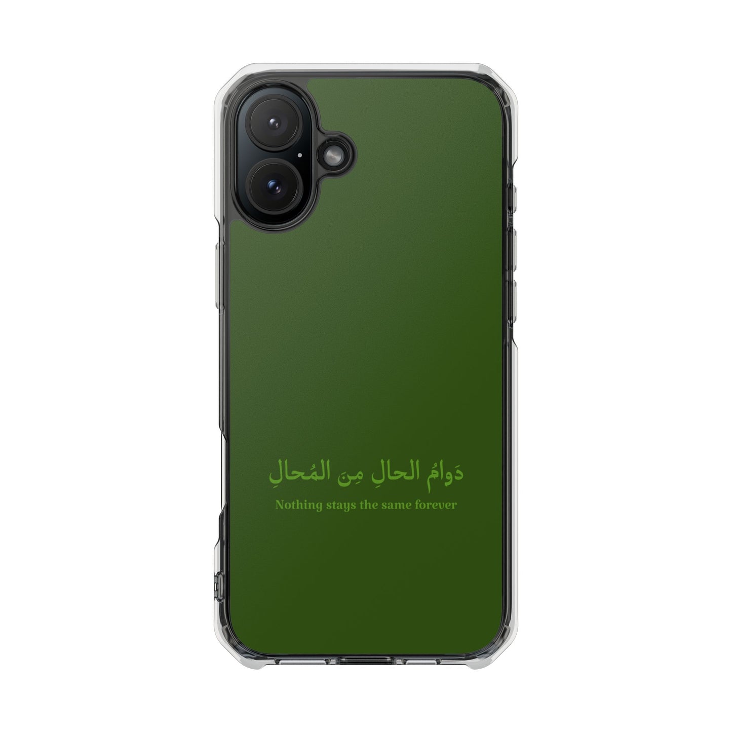 Green  Clear Magnetic Impact Case — "Nothing stays the same forever"