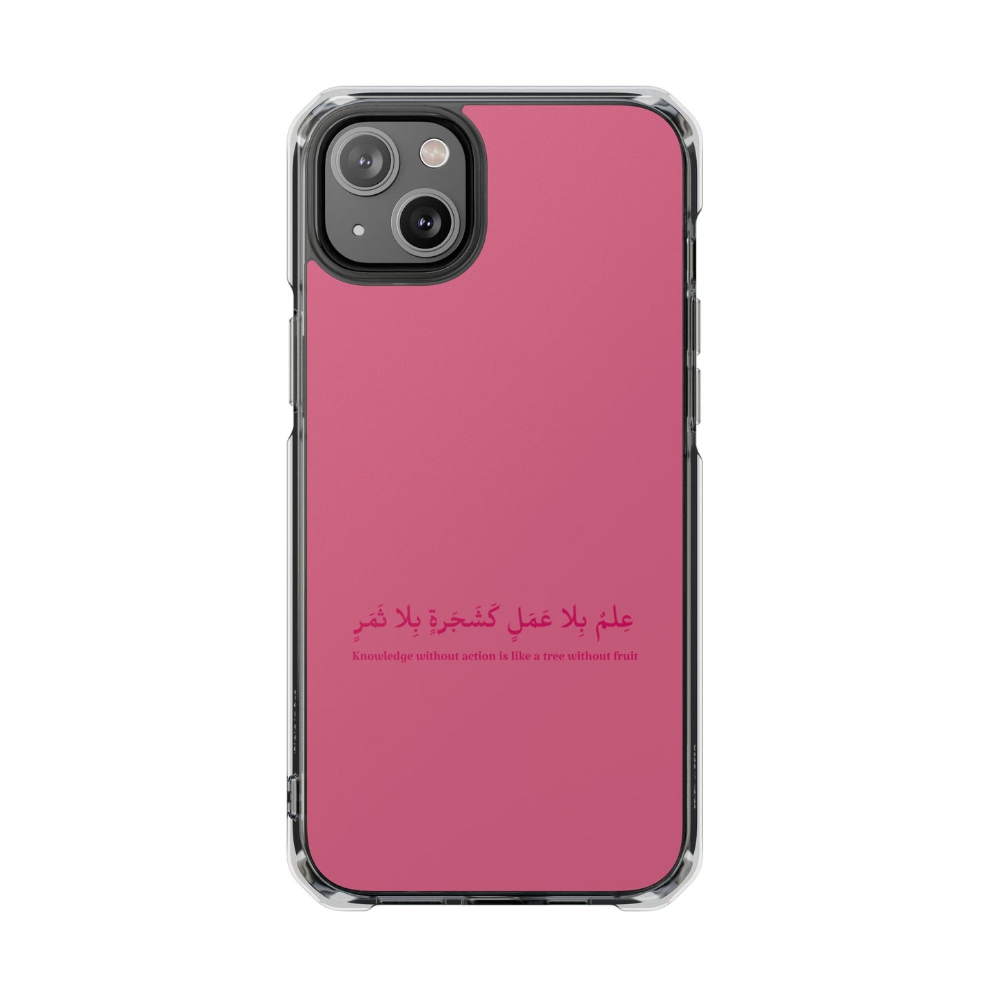 Pink Clear Magnetic Impact Case — "Knowledge without action is like a tree without fruit"