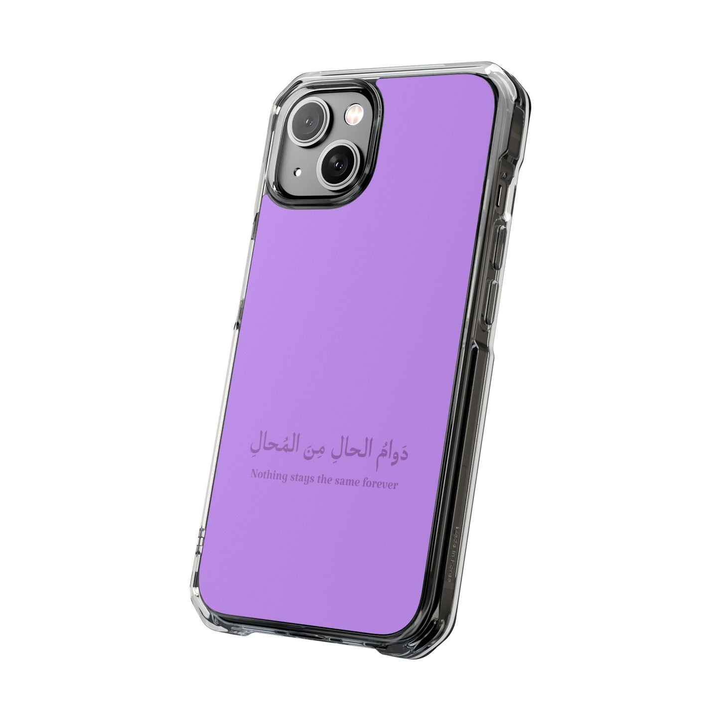 Lavender  Clear Magnetic Impact Case — "Nothing stays the same forever"