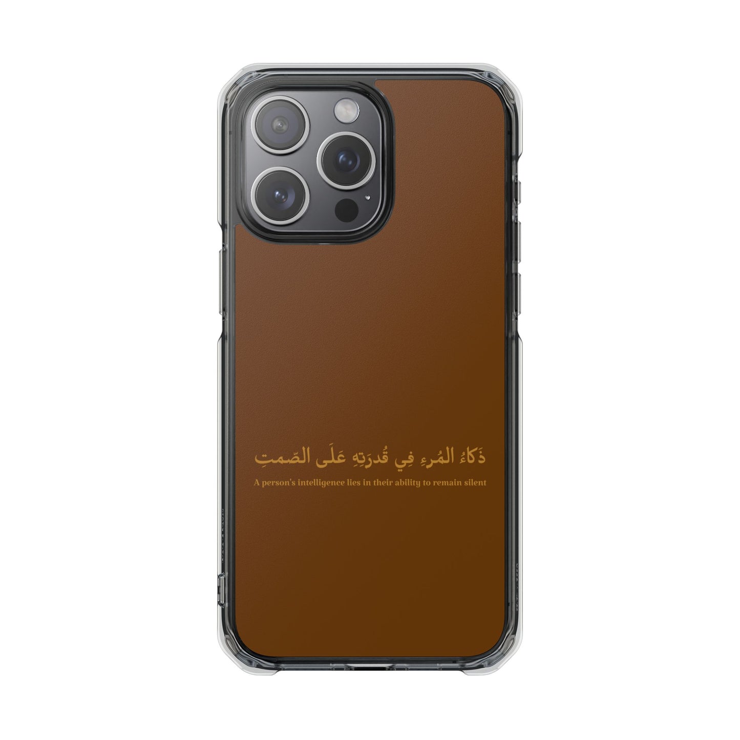 Brown Clear Magnetic Impact Case — "A person's intelligence lies in their ability to remain silent"